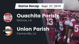 Recap: Ouachita Parish  vs. Union Parish  2019