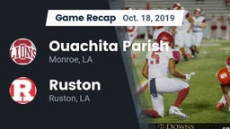 Recap: Ouachita Parish  vs. Ruston  2019