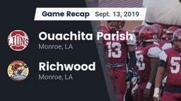 Recap: Ouachita Parish  vs. Richwood  2019