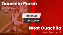 Matchup: Ouachita Parish LA vs. West Ouachita  2020