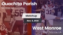 Matchup: Ouachita Parish LA vs. West Monroe  2020