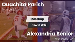 Matchup: Ouachita Parish LA vs. Alexandria Senior  2020