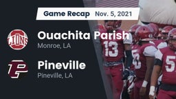 Recap: Ouachita Parish  vs. Pineville  2021