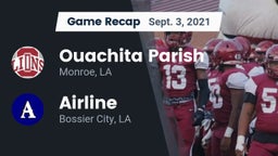 Recap: Ouachita Parish  vs. Airline  2021