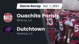 Recap: Ouachita Parish  vs. Dutchtown  2021