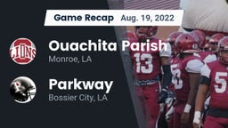 Recap: Ouachita Parish  vs. Parkway  2022