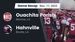Recap: Ouachita Parish  vs. Hahnville  2022