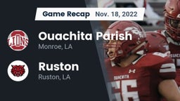 Recap: Ouachita Parish  vs. Ruston  2022