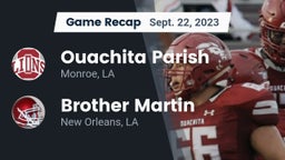 Recap: Ouachita Parish  vs. Brother Martin  2023