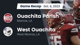 Recap: Ouachita Parish  vs. West Ouachita  2023