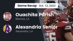 Recap: Ouachita Parish  vs. Alexandria Senior  2023