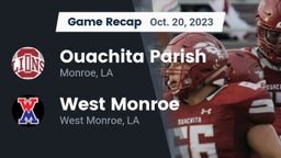 Recap: Ouachita Parish  vs. West Monroe  2023