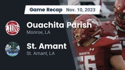 Recap: Ouachita Parish  vs. St. Amant  2023