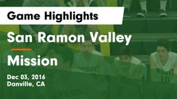 San Ramon Valley  vs Mission  Game Highlights - Dec 03, 2016