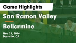 San Ramon Valley  vs Bellarmine Game Highlights - Nov 21, 2016