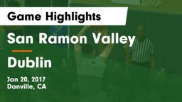 San Ramon Valley  vs Dublin  Game Highlights - Jan 20, 2017