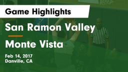San Ramon Valley  vs Monte Vista  Game Highlights - Feb 14, 2017