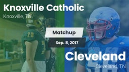 Matchup: Knoxville Catholic vs. Cleveland  2017