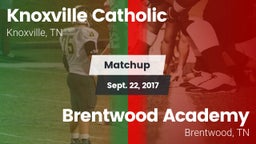 Matchup: Knoxville Catholic vs. Brentwood Academy  2017