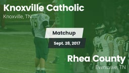Matchup: Knoxville Catholic vs. Rhea County  2017