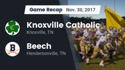 Recap: Knoxville Catholic  vs. Beech  2017