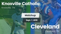 Matchup: Knoxville Catholic vs. Cleveland  2018