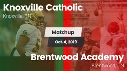 Matchup: Knoxville Catholic vs. Brentwood Academy  2019