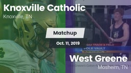 Matchup: Knoxville Catholic vs. West Greene  2019