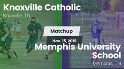 Matchup: Knoxville Catholic vs. Memphis University School 2019