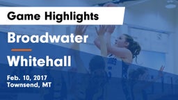 Broadwater  vs Whitehall  Game Highlights - Feb. 10, 2017