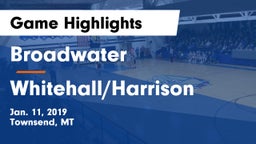 Broadwater  vs Whitehall/Harrison  Game Highlights - Jan. 11, 2019