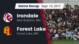 Recap: Irondale  vs. Forest Lake  2017
