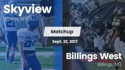 Matchup: Skyview  vs. Billings West  2017