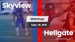 Matchup: Skyview  vs. Hellgate  2018