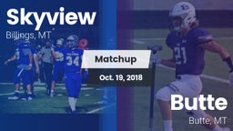 Matchup: Skyview  vs. Butte  2018