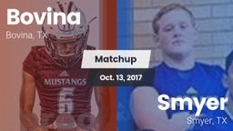 Matchup: Bovina  vs. Smyer  2017