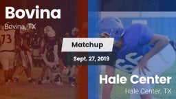 Matchup: Bovina  vs. Hale Center  2019