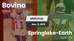 Matchup: Bovina  vs. Springlake-Earth  2019