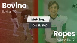 Matchup: Bovina  vs. Ropes  2020