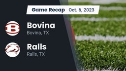 Recap: Bovina  vs. Ralls  2023