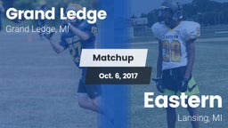 Matchup: Grand Ledge High vs. Eastern  2017