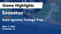 Evanston  vs Saint Ignatius College Prep Game Highlights - May 9, 2022