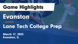 Evanston  vs Lane Tech College Prep Game Highlights - March 17, 2023