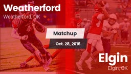 Matchup: Weatherford High vs. Elgin  2016
