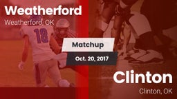 Matchup: Weatherford High vs. Clinton  2017