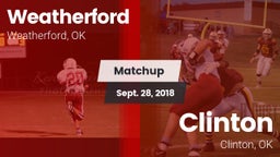 Matchup: Weatherford High vs. Clinton  2018