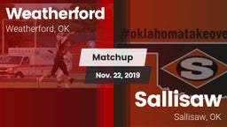 Matchup: Weatherford High vs. Sallisaw  2019