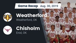 Recap: Weatherford  vs. Chisholm  2019