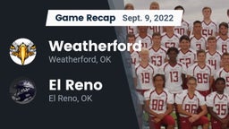 Recap: Weatherford  vs. El Reno  2022