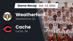 Recap: Weatherford  vs. Cache  2022